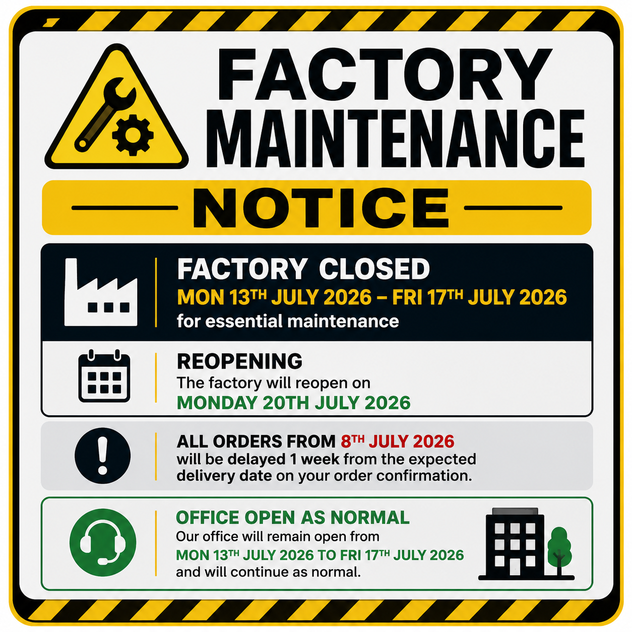 July Factory Shutdown Notice – Essential Maintenance